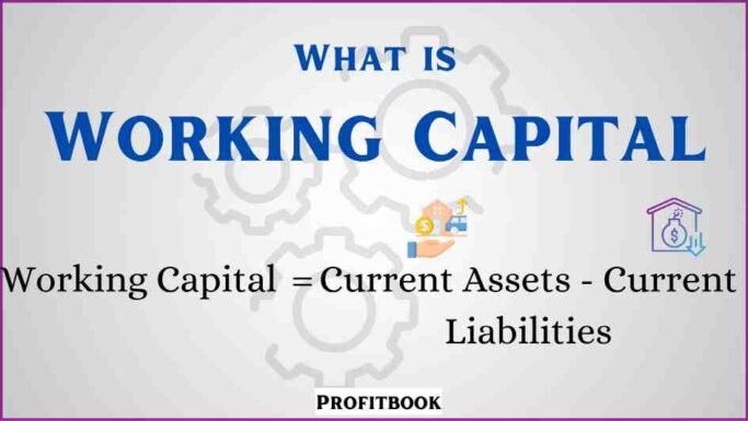 Working Capital Formula